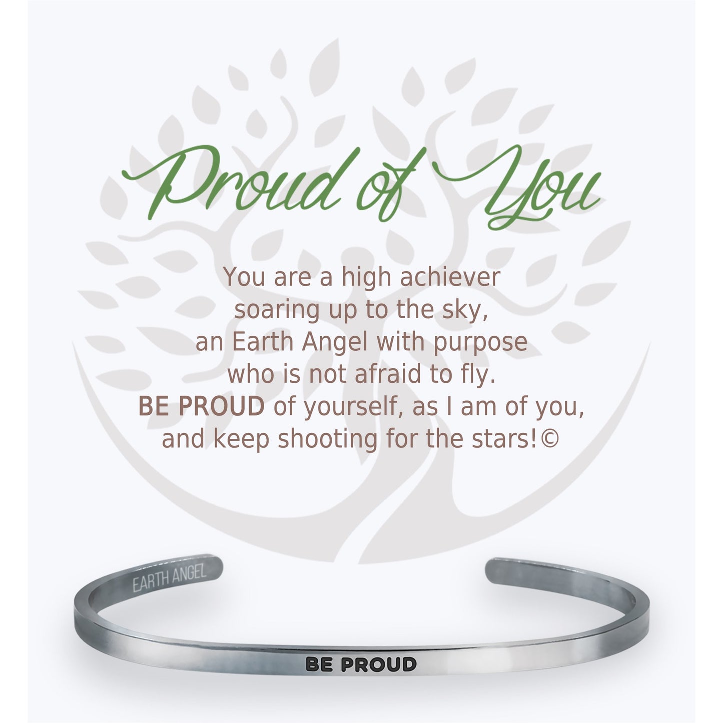 Each cuff bracelet is from a line of high quality stainless-steel. Our bracelets each include a gift box and card of caring instructions making them the perfect present for all “The Angels of Our Lives”.  Choose from:  Mom, Sister, Friend, Teacher, Daughter, Grand-daughter, Grandma, Strength, Nurse, Birthday, Love, Proud of You